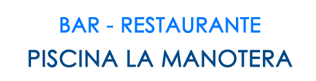 Bar Restaurante Piscina La Manotera